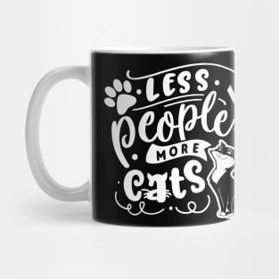 Less People More Cats Mug